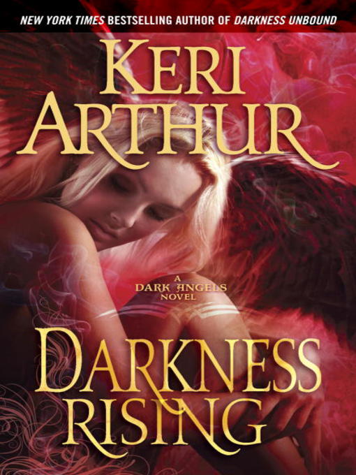 Title details for Darkness Rising by Keri Arthur - Available